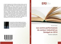 Les Contre-Performances Du Secteur Industriel Au SéNéGal En 2014 Atoumane Diagne