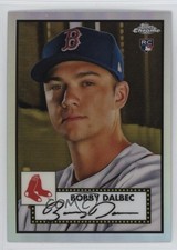 Click to enlarge Bobby Dalbec