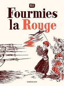 FOURMIES LA ROUGE von Inker, Alex W. | Buch | Zustand sehr gut