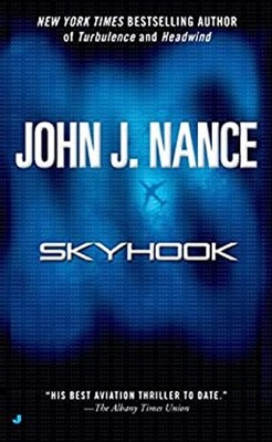 Skyhook Mass Market Paperbound John J. Nance