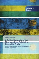 Manana Rodgers | A Critical Analysis Of The Shortcomings Related To Genocide...