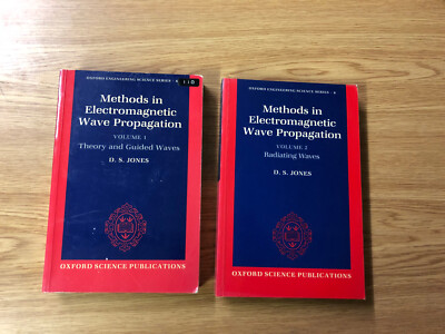 Methods In Electromagnetic Wave Propagation Vol 1 & 2 by D. Jones - Oxford 1987