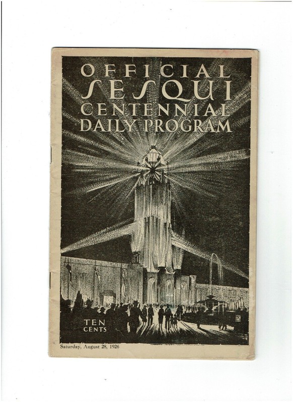 100 yrs old – Official Sesqui Centennial Daily Program - August 28, 1926
