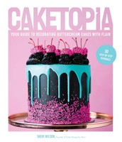 Sheri Wilson | Caketopia | Buch | Englisch (2022) | Gebunden | Ean 9781645673941