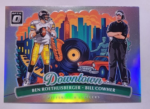 2025 Donruss Optic Ben Roethlisberger/Bill Cowher Base (RAW)
