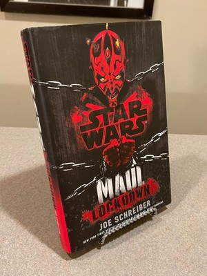 STAR WARS Maul: Lockdown by Joe Schreiber (First Edition, 1st Printing Hardcover