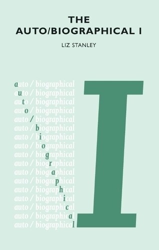 Elizabeth Stanley The Auto/biographical (taschenbuch)