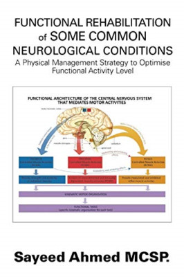 Functional Rehabilitation of Some Common Neurological C - Paperback / softback N