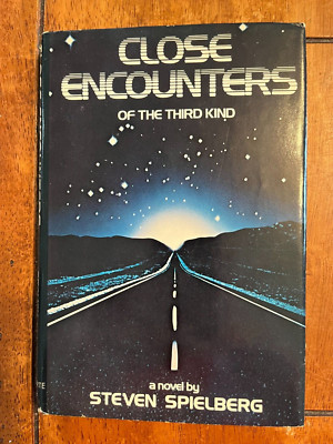 Close Encounters of the Third Kind by Steven Spielberg (1977, Hardcover)