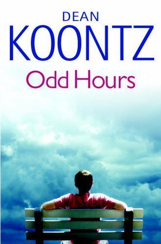 Dean Koontz  Odd Hours   BRAND NEW  RETAIL BOOK EXCELLENT - Picture 1 of 1