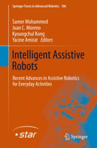 Thumbnail - Intelligent Assistive Robots Recent Advances In Assistive Robotics For