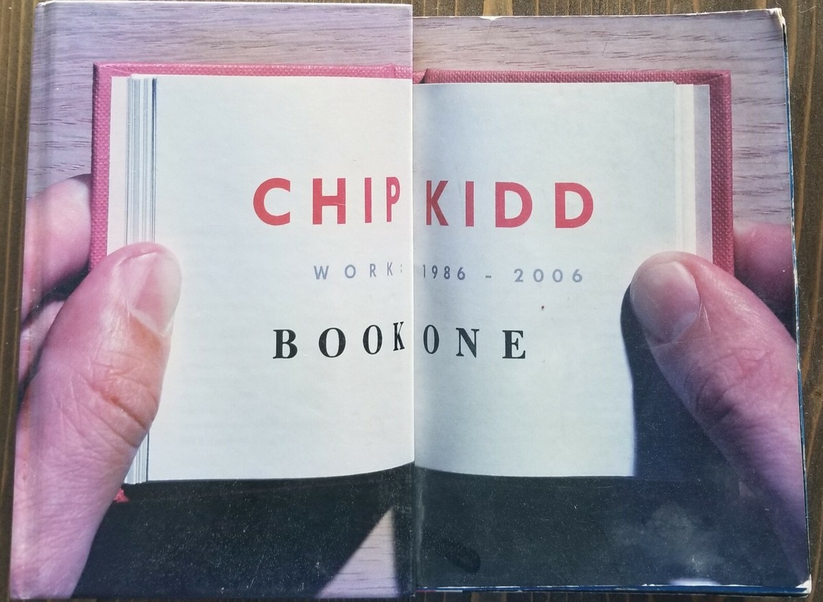 アート・デザイン・音楽 Chip Kidd Book One 1986-2006 アート・デザイン・音楽 Chip Kidd Book One 1986-2006 Book One