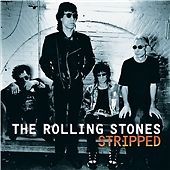 The Rolling Stones - Stripped (Live Recording, 2009)
