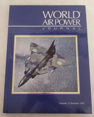 World Airpower Journal Volume 13: Summer 1993 (Hardcover)