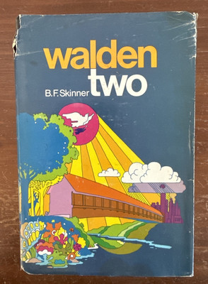 Walden Two by B.F. Skinner. 1948 Book Club Edition in  good condition.