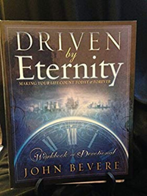 Driven by Eternity Devotional Workbook Spiral John Bevere