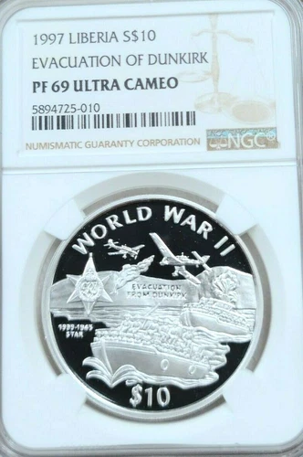1997 LIBERIA SILVER 10 DOLLARS WWII EVACUATION OF DUNKIRK NGC PF 69 ULTRA CAMEO