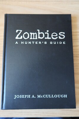 OSPREY ZOMBIES, A HUNTERS GUIDE, DELUXE HARDBACK EDITION,  READ ONCE, EXCELLENT