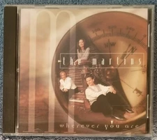THE MARTINS Wherever You Are 1996 CD OOP Spring Hill BUY 2, GET 1 FREE