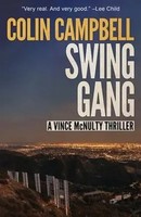 Swing Gang | Colin Campbell | Englisch | Taschenbuch | Vince Mcnulty Thriller