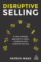 Disruptive Selling Patrick Maes Taschenbuch Einband - Flex.(Paperback) Englisch