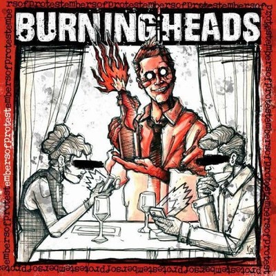 Burning Heads Embers of Protest (CD)