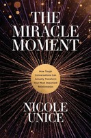Nicole Unice | The Miracle Moment | Taschenbuch | Englisch (2021)