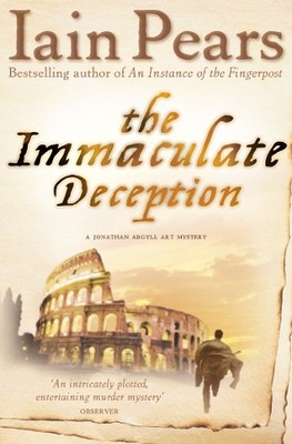 Iain Pears The Immaculate Deception (Taschenbuch)