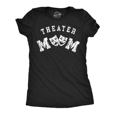 Womens Funny T Shirts Theater Mom Sarcastic Drama Graphic Novelty Tee for Ladies