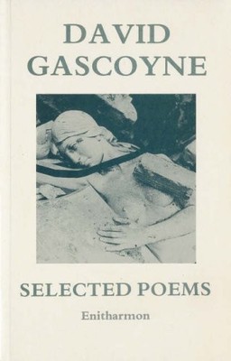 Selected Poems, Gascoyne, David