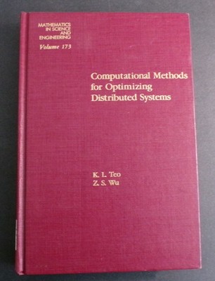 Computational Methods for Optimizing Distributed Systems Hardcover VG Ex Libris