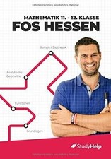 Mathematik 11.-12. Klasse FOS Hessen: StudyHelp und... | Buch | Zustand sehr gut
