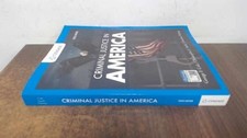 Criminal Justice in America (MindTap - Paperback, by Cole George; Smith - Good