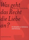 Was geht das Recht die Liebe an? von Ursula Birchler und Reto Suhr (2014, Kunststoffeinband)