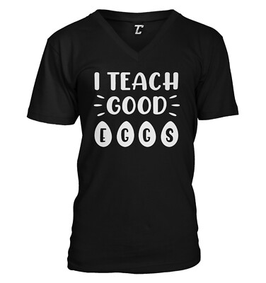 I Teach Good Eggs - Teacher Educator Inspiration Easter Unisex V-Neck T-shirt