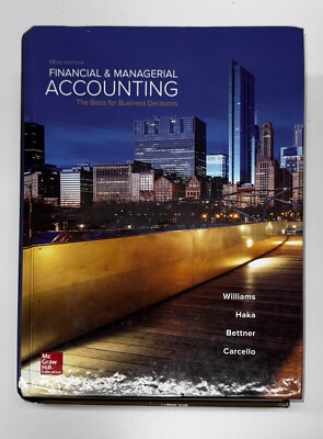 Financial &amp; Managerial Accounting 18th Edition by Williams, Haka-McGraw Hill 9781259692406| eBay