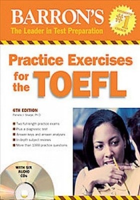 PRACTICE EXERCISES FOR THE TOEFL WITH AUDIO CDS (BARRON'S By Sharpe Pamela J.