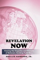 Jr Shellie Sampson | Revelation Now | Taschenbuch | Englisch (2010) | Iuniverse