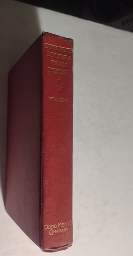 Vintage 1907 Indiskrete Briefe aus Peking von B.L. Putnam Weale Hardcover Buch. - Bild 2 von 11