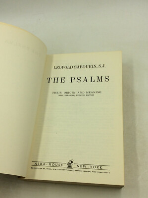 THE PSALMS: Their Origin and Meaning by Leopold Sabourin - 1974