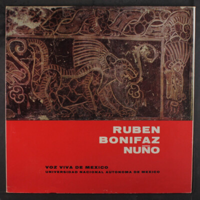 RUBEN BONIFAZ NUNO: Antologia Poetica Universidad Nacional Autonoma De Mexico LP