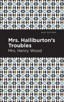 Mrs. Halliburton's Troubles Henry Wood Taschenbuch Kartoniert / Broschiert 2021