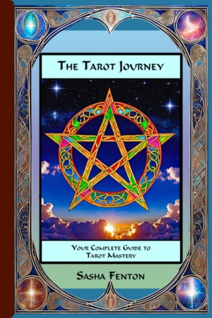The Tarot Journey by Sasha  Fenton (Paperback Book)