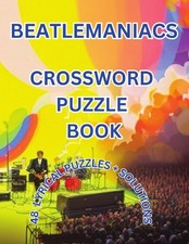 BEATLEMANIACS CROSSWORD PUZZLE BOOK