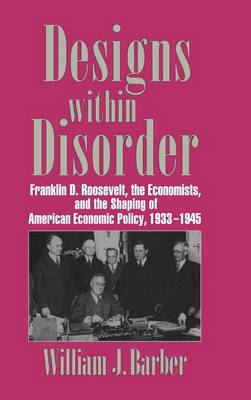 Designs within Disorder Barber Hardback Cambridge University Press 9780521560788