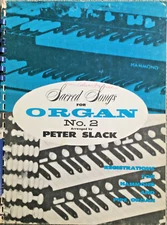 ORGAN MUSIC: SACRED SONGS FOR ORGAN, NO.2 - ARR. PETER SLACK