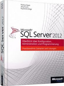Microsoft SQL Server 2012 - Überblick über Konfiguration... | Buch | Zustand gut