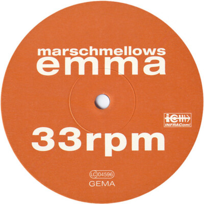 Marschmellows - Emma (12'') (Very Good Plus (VG+)) - 3377205765