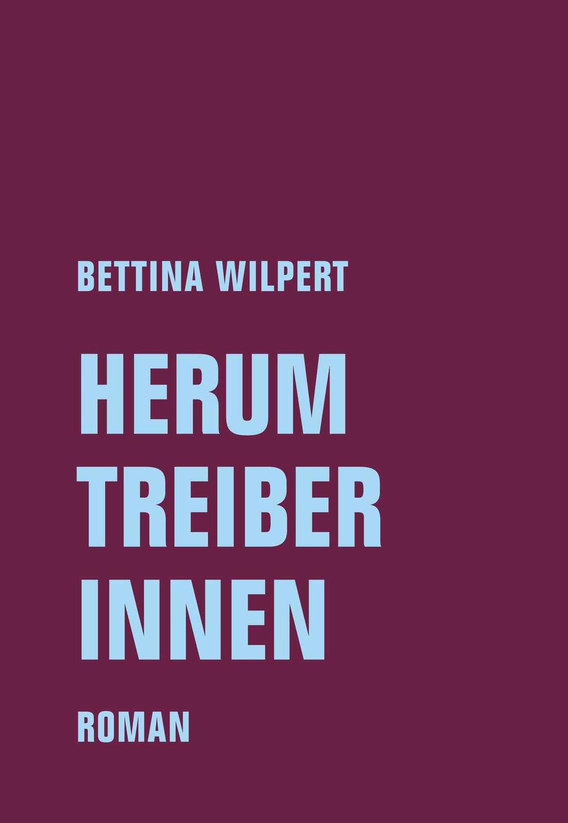 Thumbnail - Herumtreiberinnen | Wilpert, Bettina