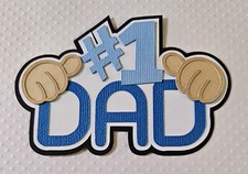  1 Dad Title. Scrapbook, Card making Paper Piecing